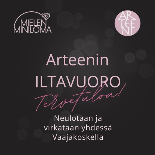 Arteenin iltavuoro - neuletapaamiset Vaajakoskella
