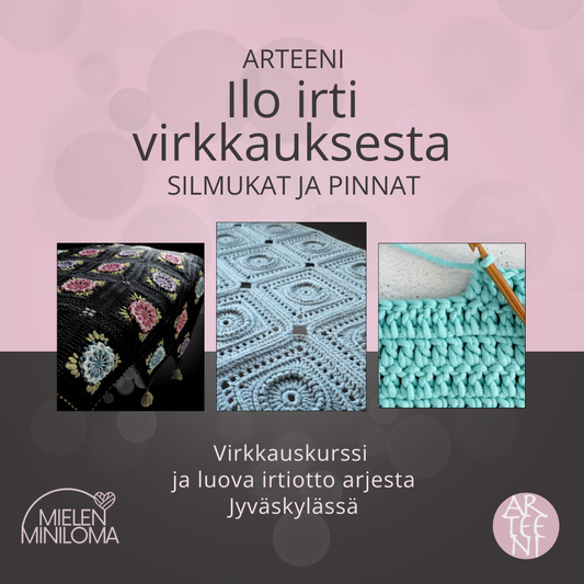 Ilo irti virkkauksesta – silmukat ja pinnat