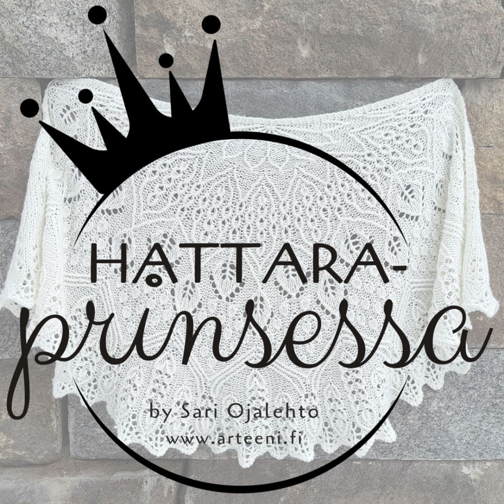 Hattaraprinsessa - Ohjeet Sari Ojalehto