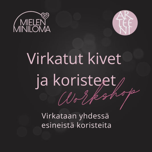 Virkatut kivet ja koristeet - workshop